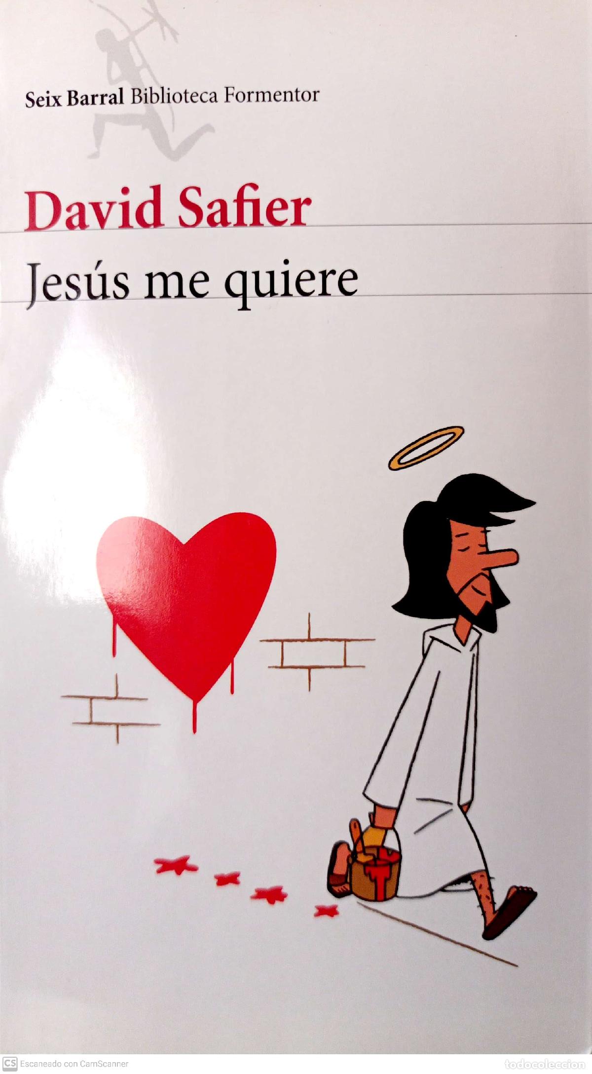 Libros: Jes&uacute;s me quiere - Safier, David - Foto 1