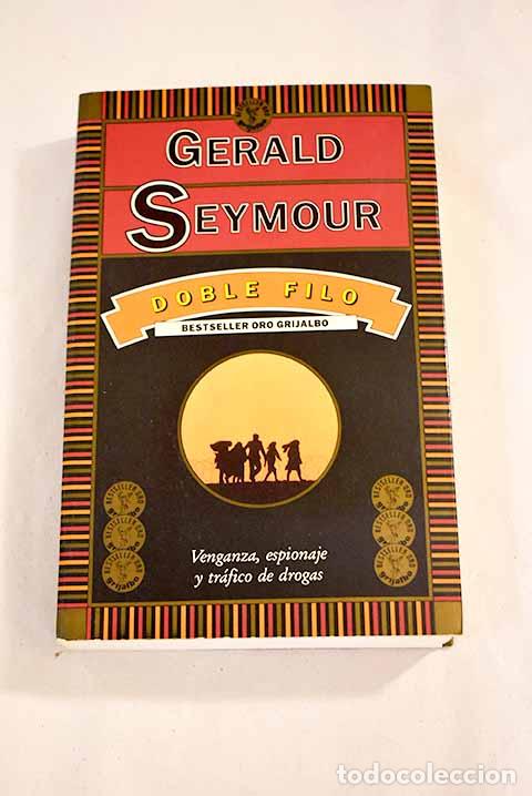 Libros: Doble filo: Seymour, Gerald.- Seymour, Gerald - Foto 1