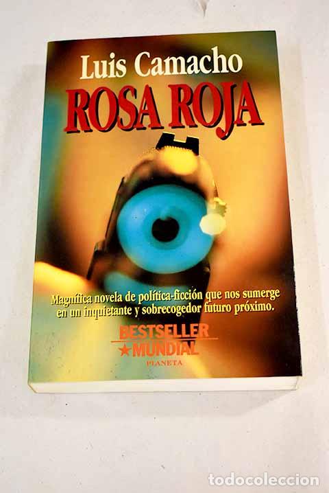 Libros: Rosa roja: Camacho, Luis.- Camacho, Luis - Foto 1