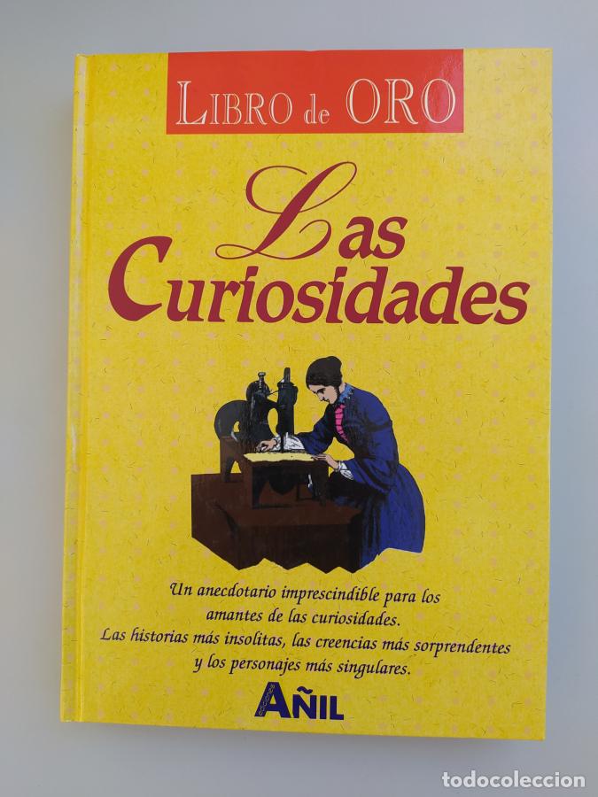 Libros: Libro de oro de las curiosidades. - Agust&iacute;n Celis. TDK672 - Foto 1