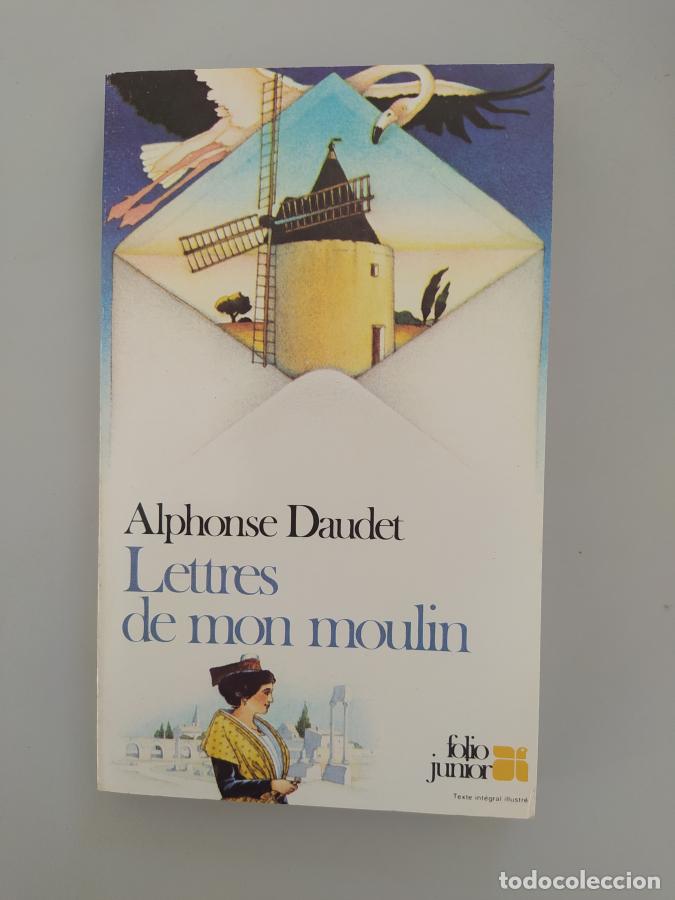 Libros: Lettres de mon moulin. - Alphonse Daudet. TDK584 - Foto 1