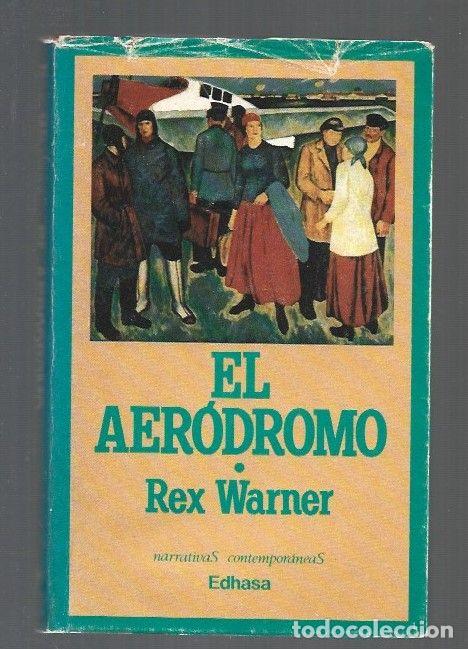 Libros: AERODROMO - EL - WARNER, REX - Foto 1