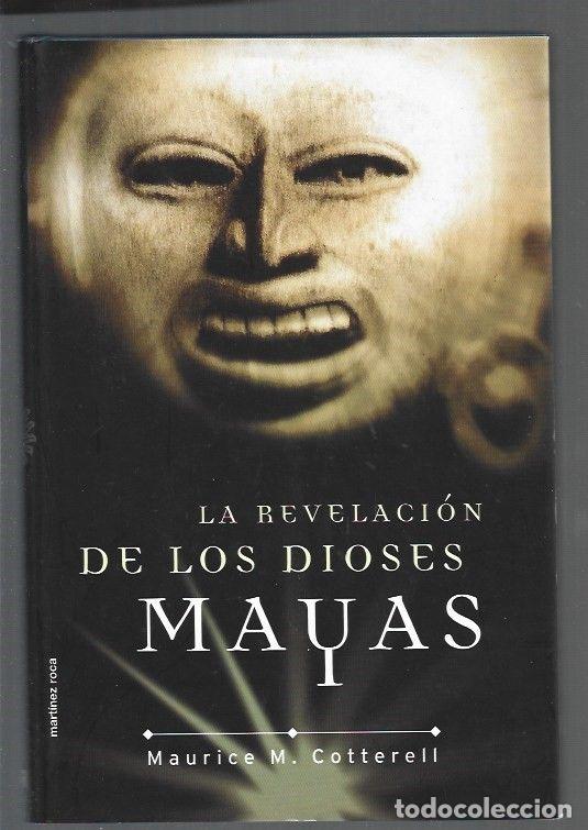 Libros: REVELACION DE LOS DIOSES MAYAS - LA - COTTERELL, MAURICE M. - Foto 1