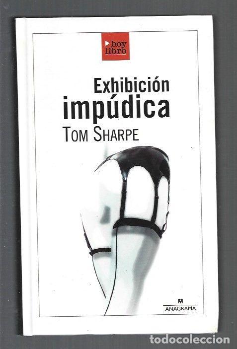 Libros: EXHIBICION IMPUDICA - SHARPE, TOM - Foto 1