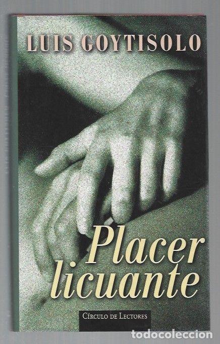 Libros: PLACER LICUANTE - GOYTISOLO, LUIS - Foto 1