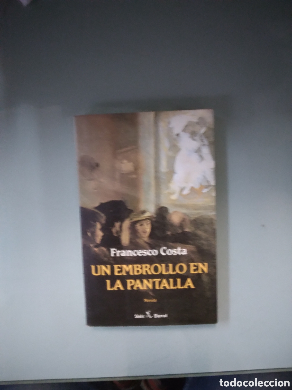 Libros: Francesco Costa, Un embrollo en la pantalla, Seix Barral - Foto 1