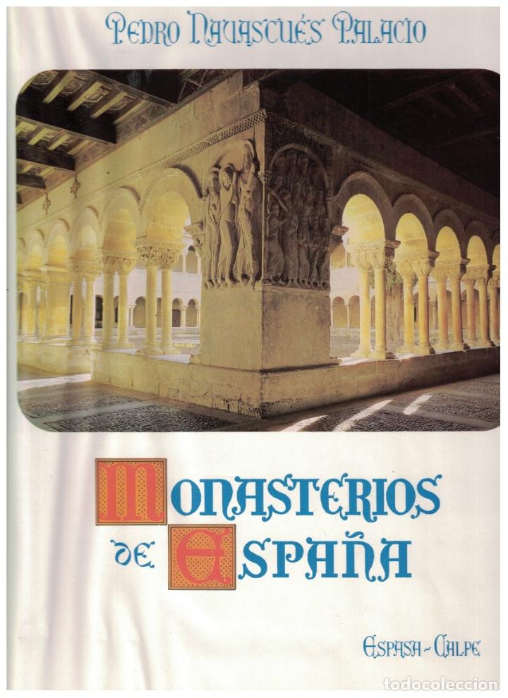 Libros: MONASTERIOS DE ESPA&Ntilde;A. - Navascu&eacute;s Palacio. Pedro, - Foto 1