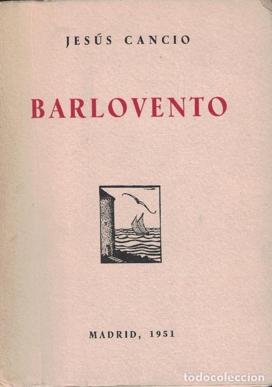 Libros: BARLOVENTO. - Cancio. Jes&uacute;s, (1885-1961) - Foto 1