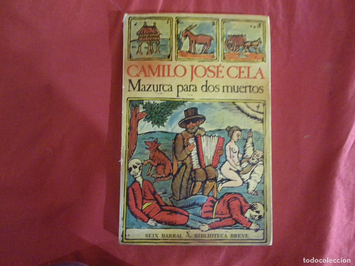 Libros: LIBRO MAZURCA PARA DOS MUERTO DE CAMILO JOSE CELA VER - Foto 1