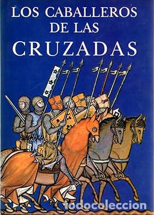 Libros: LOS CABALLEROS DE LAS CRUZADAS - Foto 1