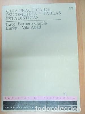 Libros: GUIA PRACTICA DE PSICOMETRIA Y TABLAS ESTADISTICAS. - Foto 1