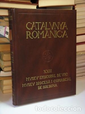 Livres: VV.AA. - CATALUNYA ROM&Agrave;NICA (XXII). Museu Episcopal de Vic. Museu Dioces&agrave; i Comarcal de Solsona