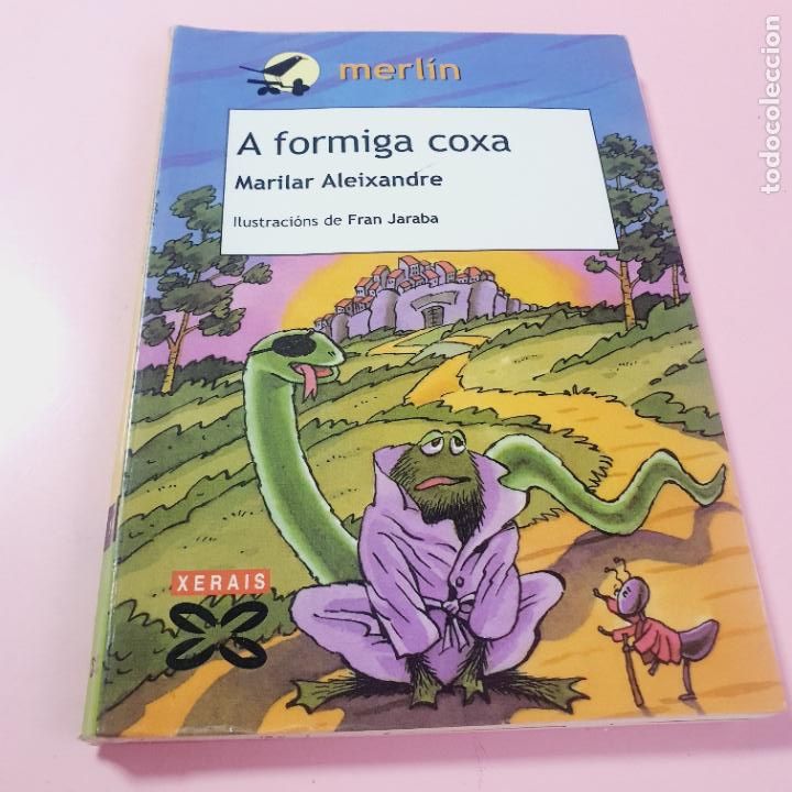 Libri di seconda mano: LIBRO-A FORMIGA COXA-MARILAR ALEIXANDRE-6&ordf;EDICI&Oacute;-2006-GALLEGO-MERL&Iacute;N-EXCELENTE