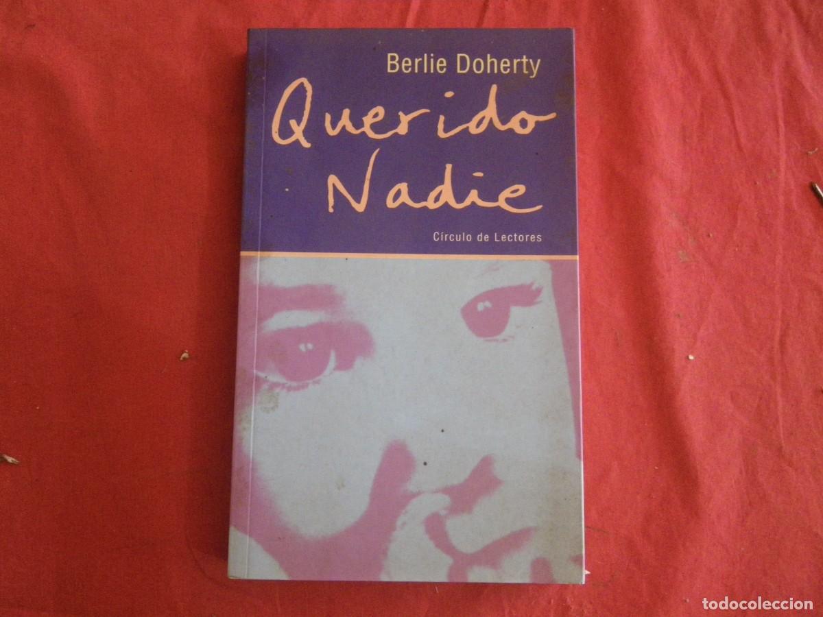Libros: LIBRO Querido Nadie - Berlie Doherty - Foto 1
