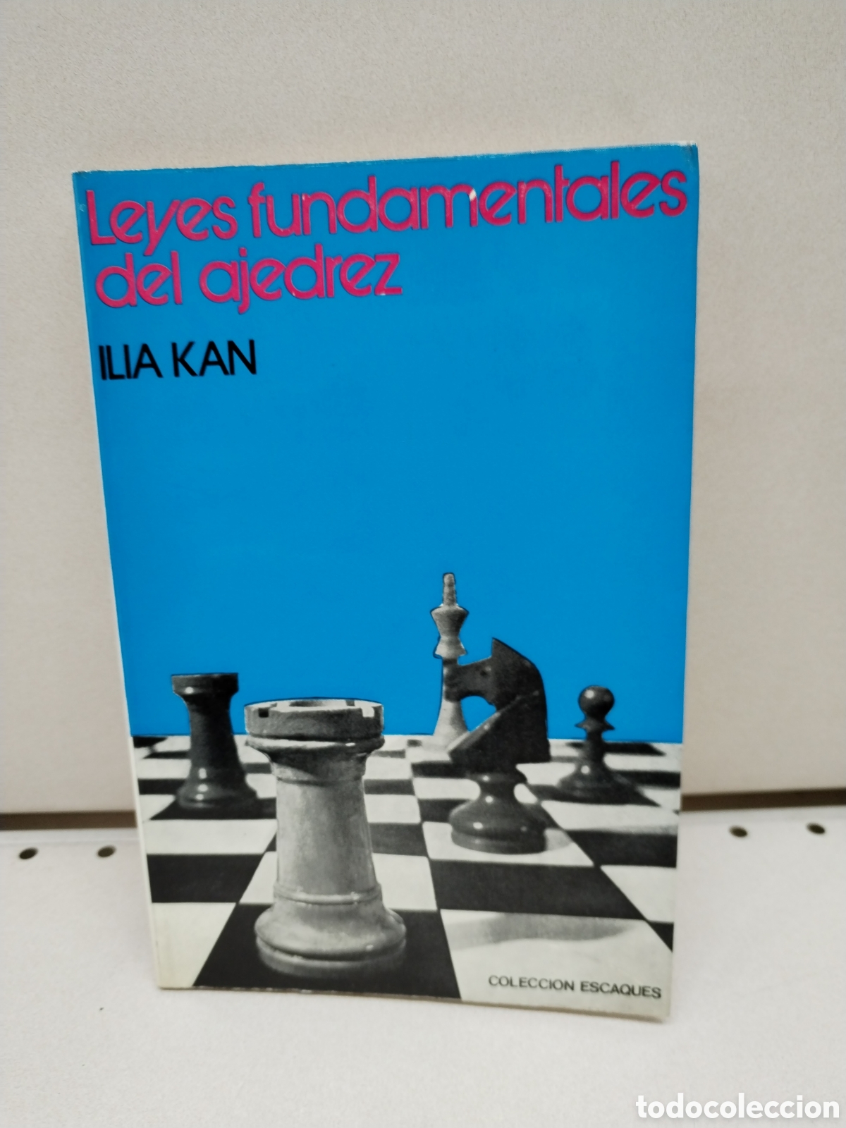 Libros: Leyes fundamentales del ajedrez (Ajedrez) - Kan, Ilia - Foto 1