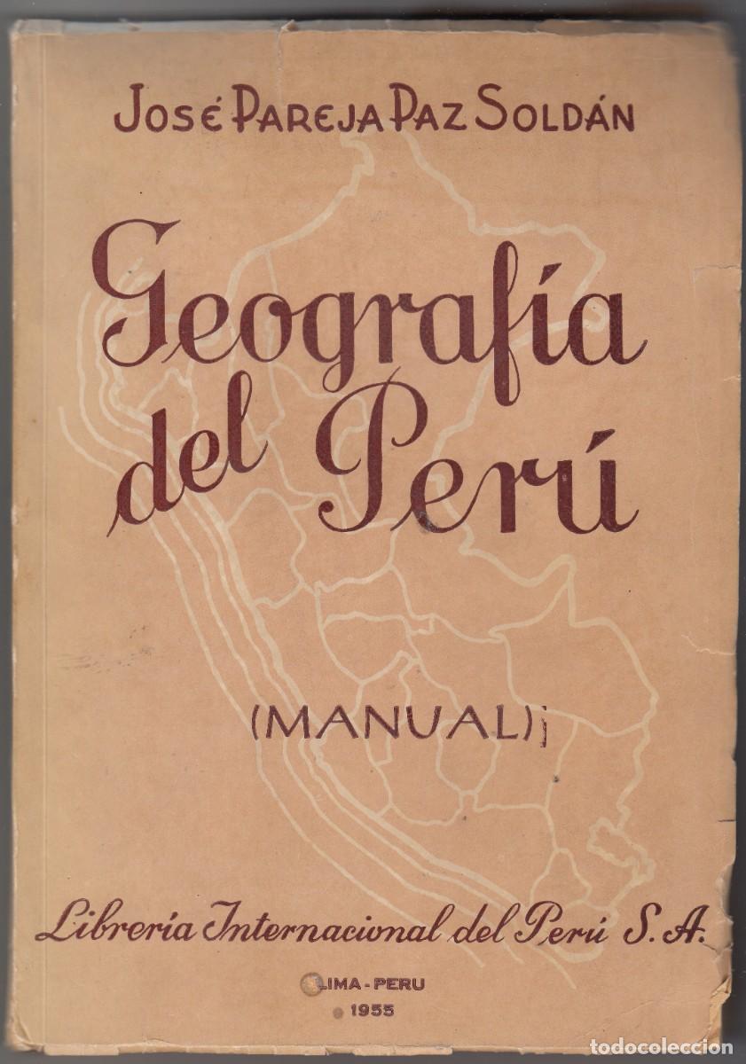 Libros: GEOGRAF&Iacute;A DEL PER&Uacute;. MANUAL. PAREJA PAZ. ACV - Foto 1