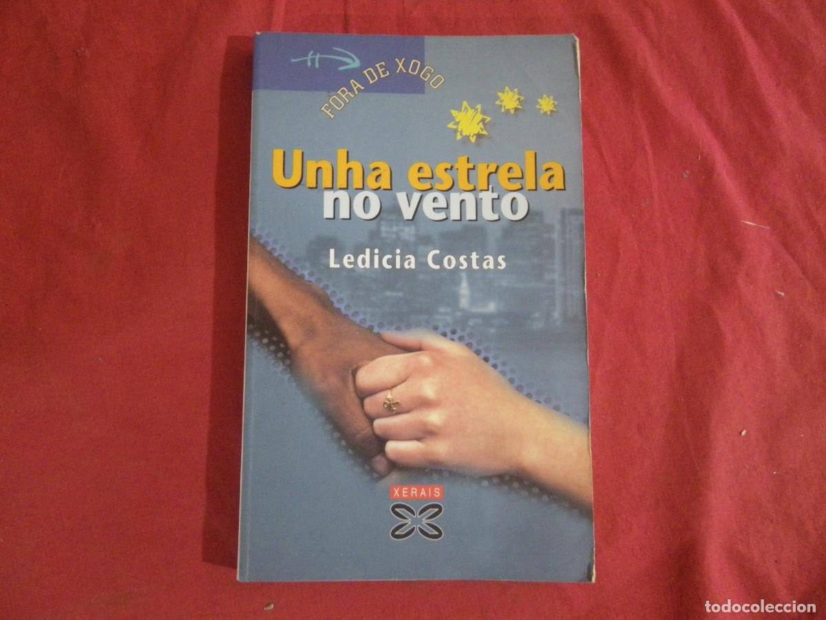 Libros: LIBRO UNHA ESTRELA NO VENTO. Ledicia Costas - Foto 1