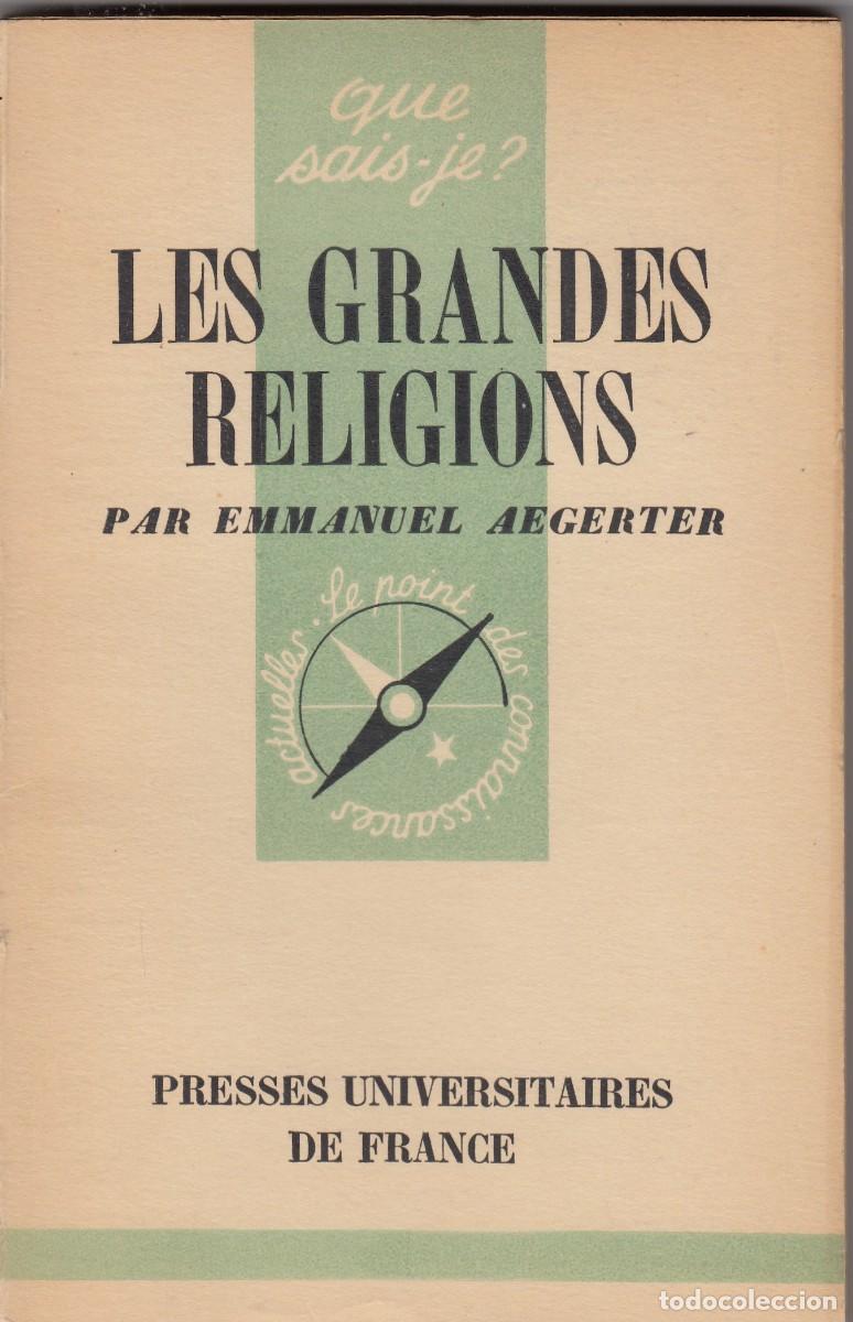 Libros: LES GRANDES RELIGIONS. AEGERTER. ACW - Foto 1