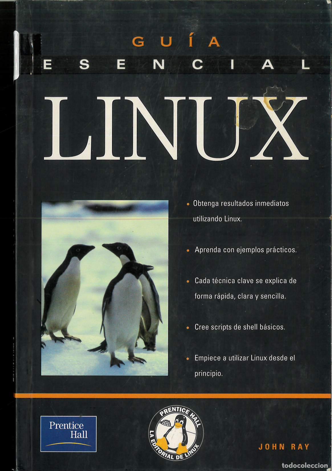 Libros: Guia Esencial Linux (PC Cuadernos) (Spanish Edition) - Ray, John - Foto 1