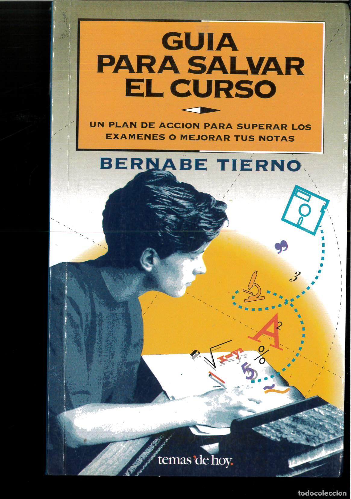 Libros: Guia para salvar el curso - Bernabe Tierno - Foto 1