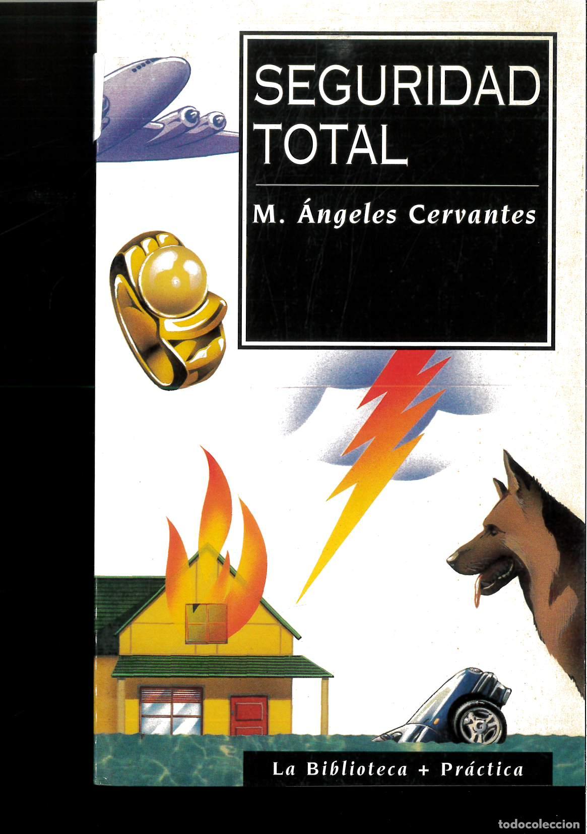 Libros: Seguridad total - Cervantes, Mar&iacute;a Angeles - Foto 1