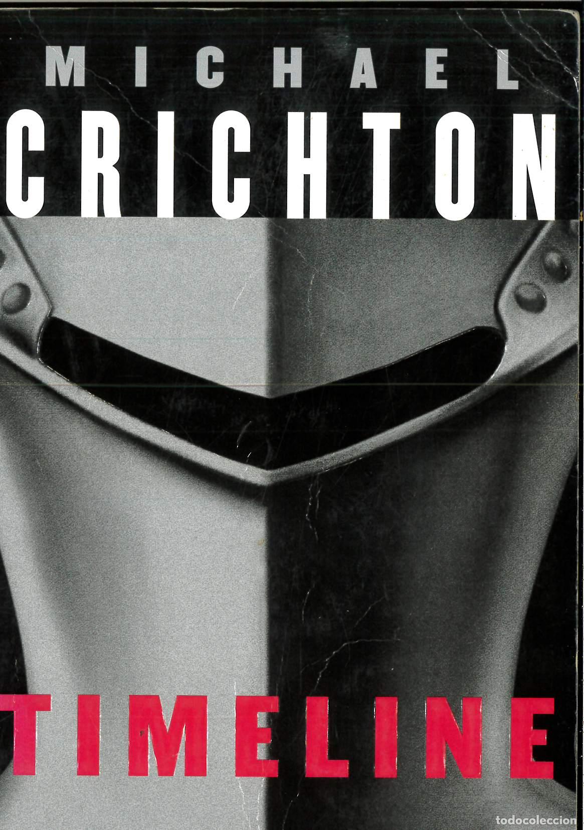 Libros: Timeline - Crichton, Michael - Foto 1