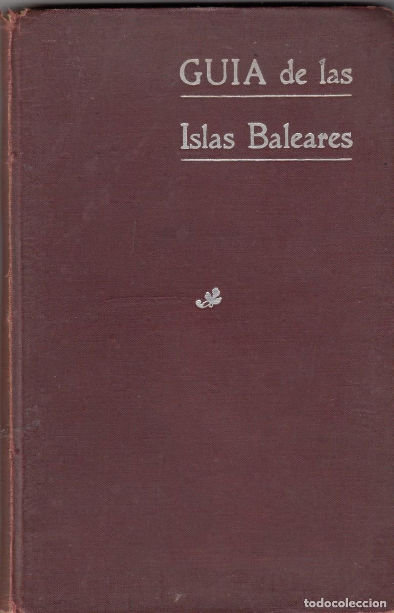 Libros: GU&Iacute;A DE LAS ISLAS BALEARES, 1914. ACW - Foto 1