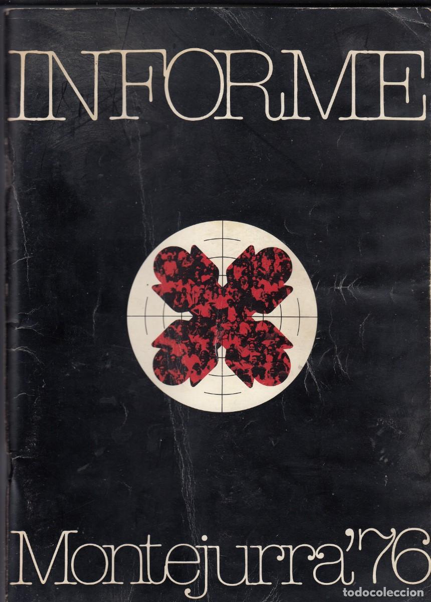 Libros: INFORME MONTEJURRA 76. ACX - Foto 1