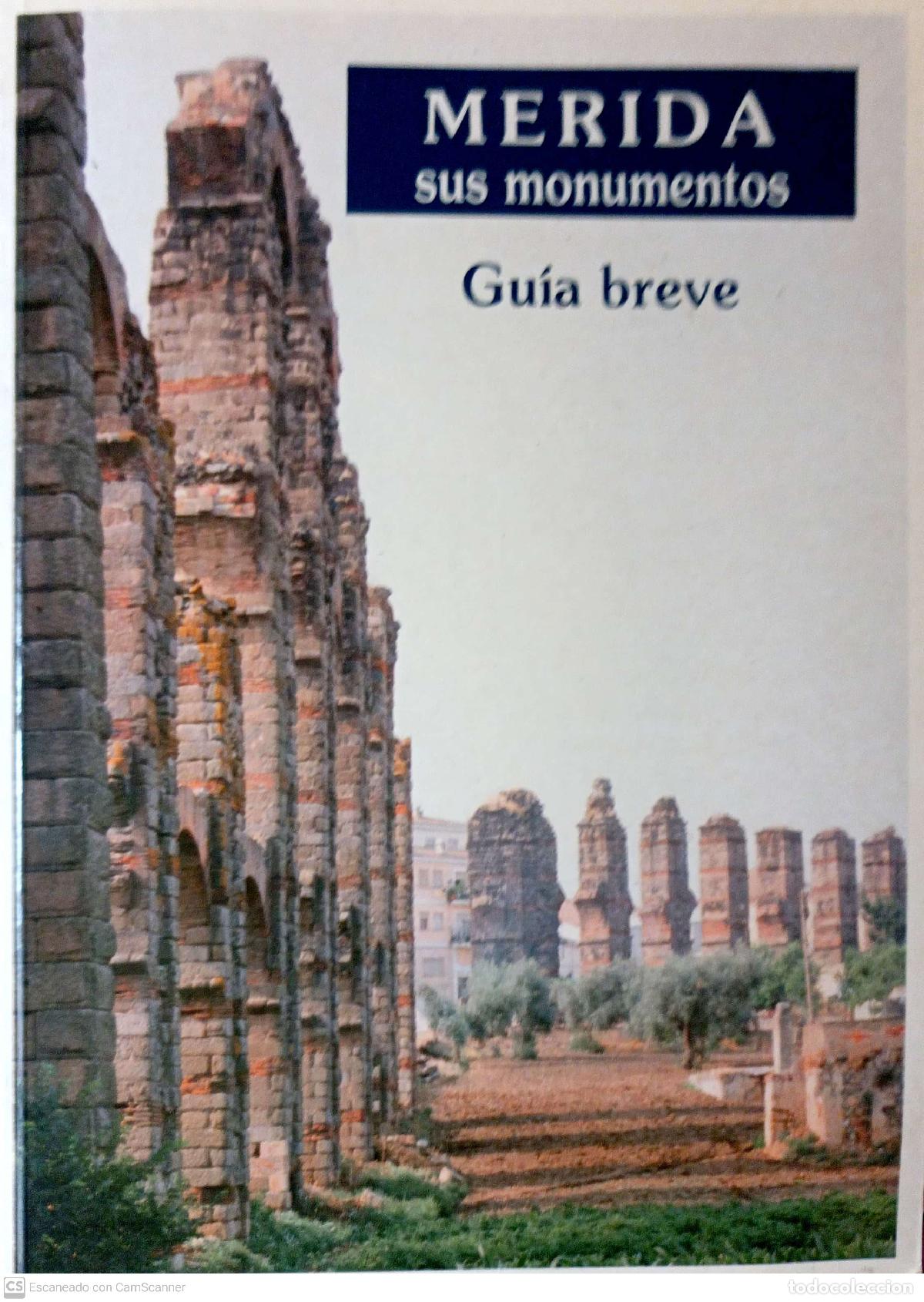 Libros: Merida, sus monumentos. Gu&iacute;a breve - Ramos S&aacute;nchez, Ferm&iacute;n - Foto 1
