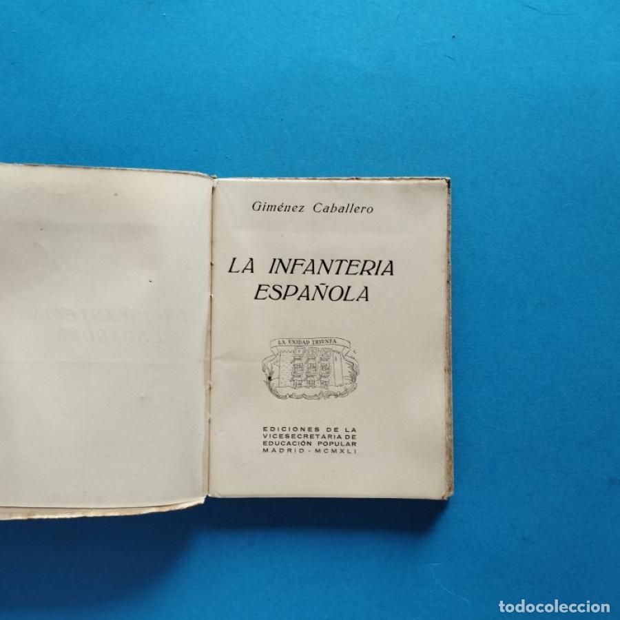 Libros: La Infanter&iacute;a Espa&ntilde;ola. - Gim&eacute;nez Caballero, Ernesto. - Foto 2