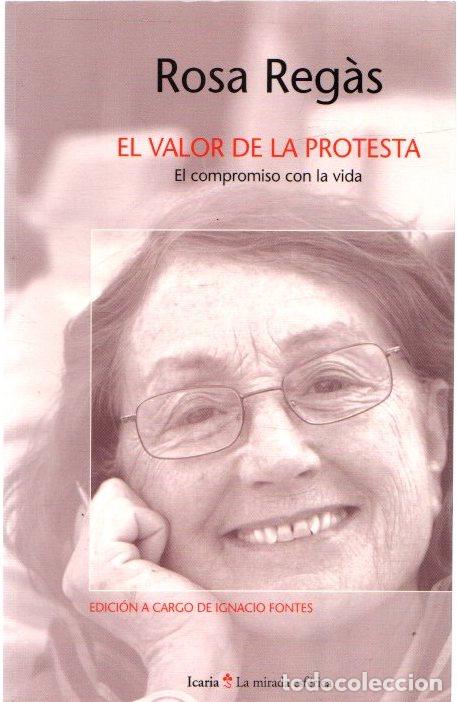 Libros: El valor de la protesta. El compromiso con la vida - Reg&agrave;s, Rosa - Foto 1