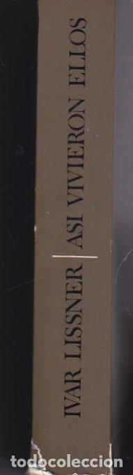 Libros: Asi vivieron ellos - LISSNER , Ivar - Foto 2
