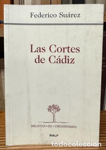 Libros: LAS CORTES DE CADIZ - SUAREZ, Federico - Foto 1