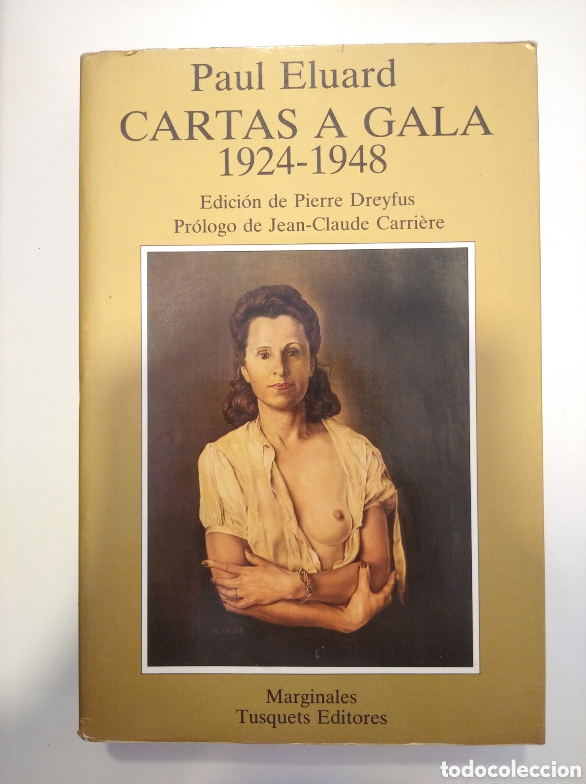 Libros: CARTAS A GALA 1924-1948- PAUL ELUARD - Foto 1