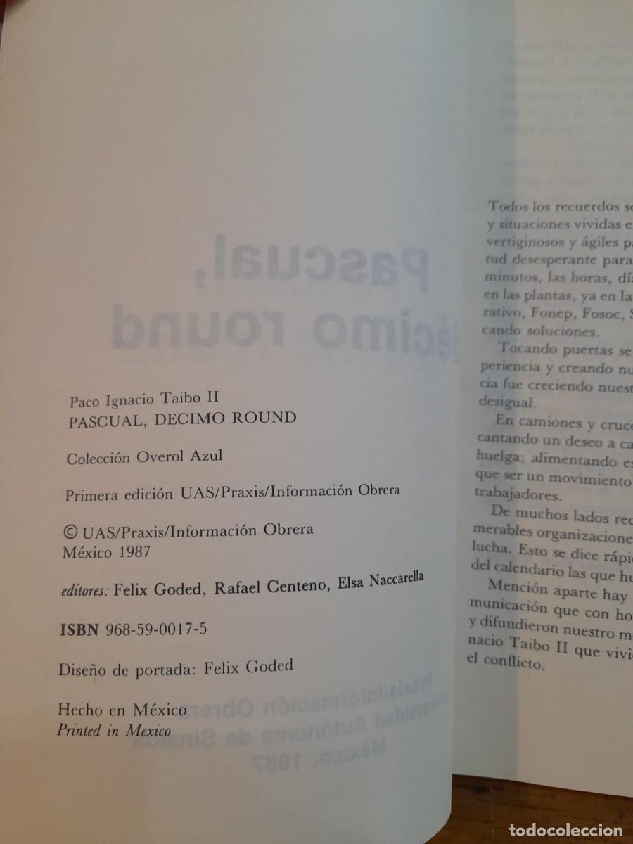 Libros: Pascual, d&eacute;cimo round; Paco Ignacio Taibo II. PRIMERA EDICI&Oacute;N - Foto 3