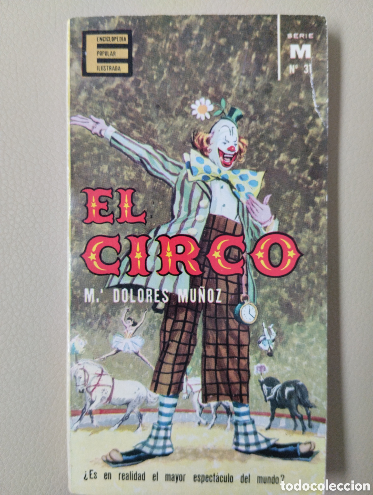 Libros: El circo, Mar&iacute;a Dolores Mu&ntilde;oz - Foto 1