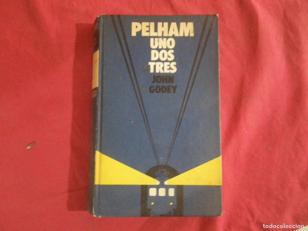 Libros: LIBRO JOHN GODEY / PELHAM UNO DOS TRES - Foto 1
