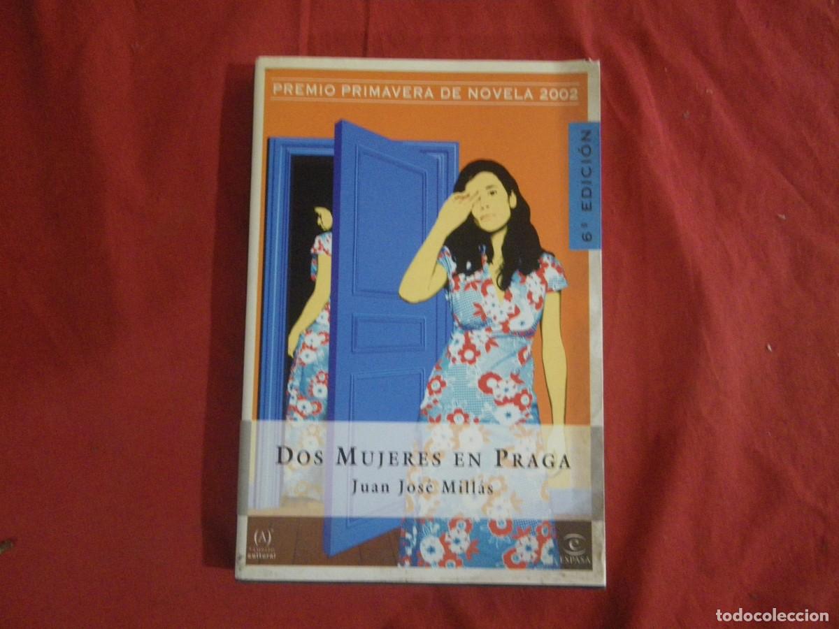 Libros: LIBRO Dos mujeres en Praga, de Juan Jos&eacute; Mill&aacute;s - Foto 1