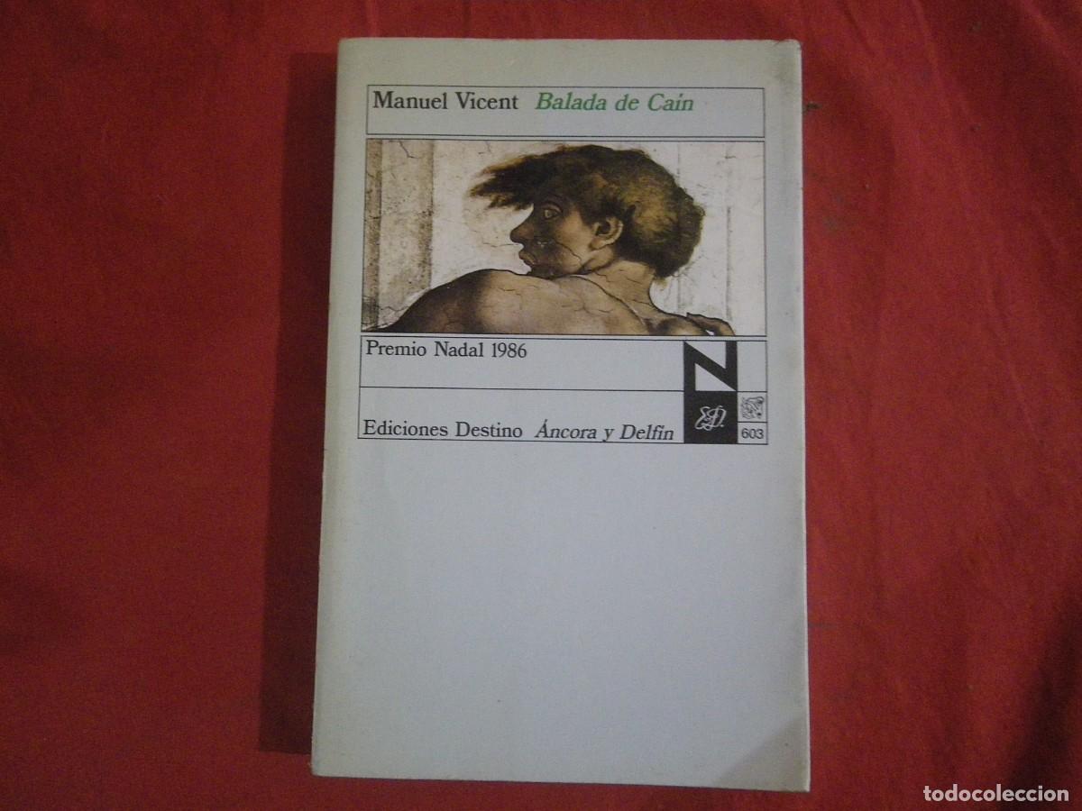 Libros: LIBRO BALADA DE CA&Iacute;N. Manuel Vicent - Foto 1