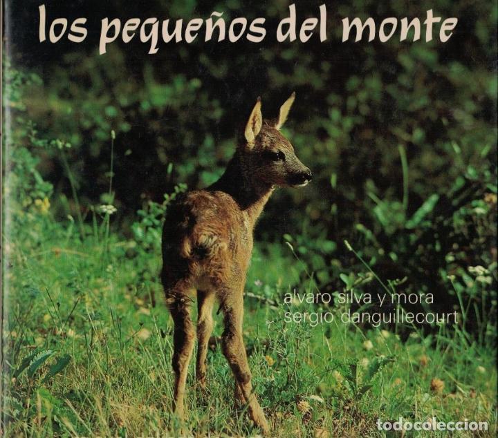 Libros: LOS PEQUE&Ntilde;OS DEL MONTE. - Delibes de Castro. Miguel, - Foto 1