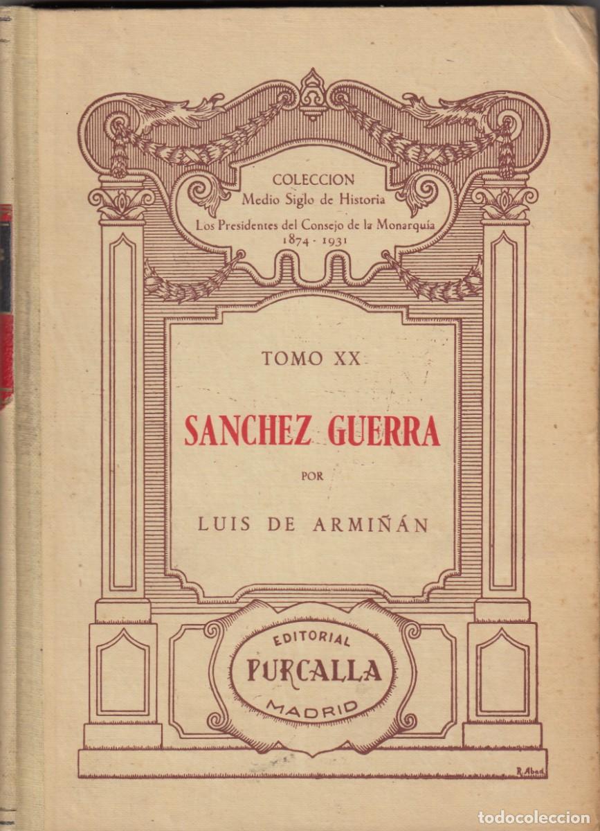 Libros: S&Aacute;NCHEZ GUERRA. ACX - Foto 1