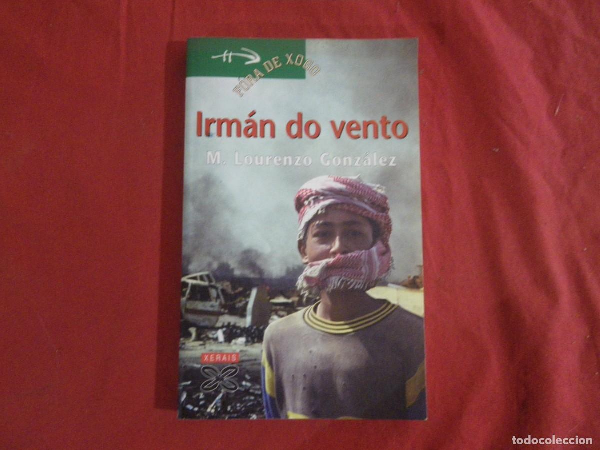 Libros: LIBRO IRMAN DO VENTO/M.LOURENZO GONZ&Aacute;LEZ - Foto 1