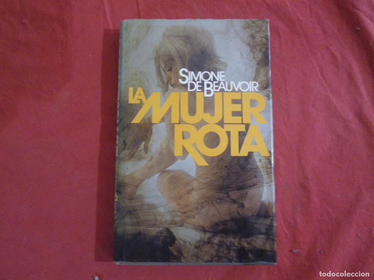 Libros: LIBRO LA MUJER ROTA, SIMONE DE BEAUVOIR - Foto 1