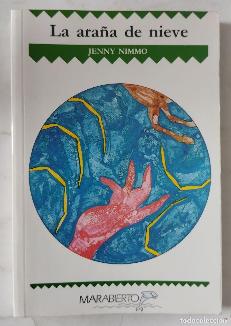 Libros: La ara&ntilde;a de nieve - Jenny Nimmo - Foto 1