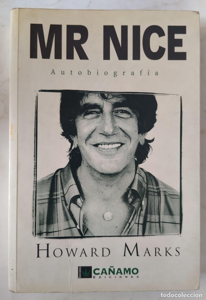 Libros: Mr Nice. Autobiograf&iacute;a - Howard Marks - Foto 1