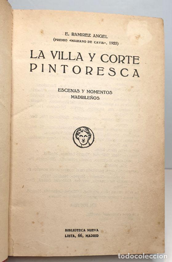 Libros: LA VILLA Y CORTE PINTORESCA. Escenas y Momentos Madrile&ntilde;os. - RAM&Iacute;REZ &Aacute;NGEL, E. - Foto 2