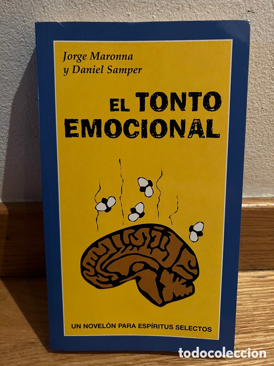 Libros: El tonto emocional Jorge Maronna y Daniel Samper - Foto 1