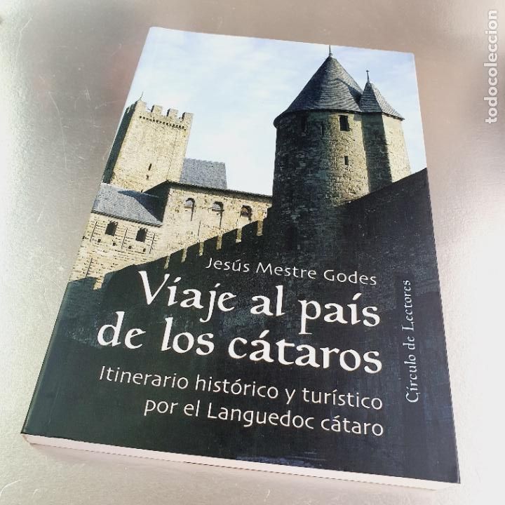 Livres: LIBRO-VIAJE AL PA&Iacute;S DE LOS C&Aacute;TAROS-JES&Uacute;S MESTRE GUEDES-ITINENARIO LANGUEDOC C&Aacute;TARO-COMO NUEVO