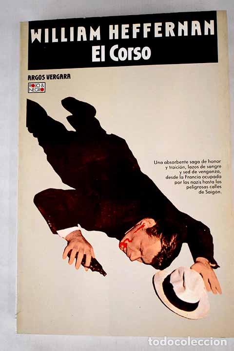 Libros: El corso: Heffernan, William.- Heffernan, William - Foto 1