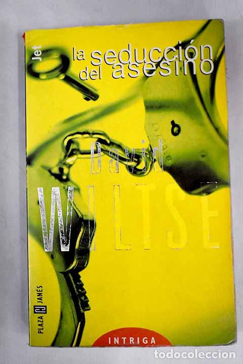 Libros: La seducci&oacute;n del asesino.- Wiltse, David - Foto 1